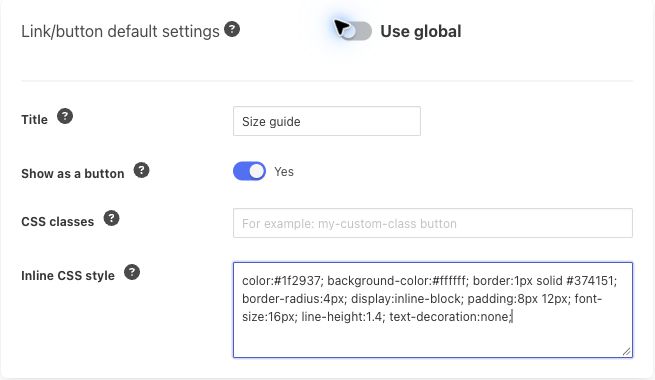 Change Size Chart Link or Button Text and Style 4 Current link and button controls with an unsaved example of CSS declarations in Inline CSS style.